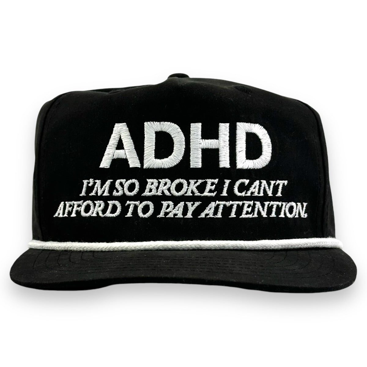 ADHD I'm So Broke Embroidered Cap | ADHDThreadz