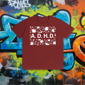 Maroon t-shirt with 'ADHD' on front