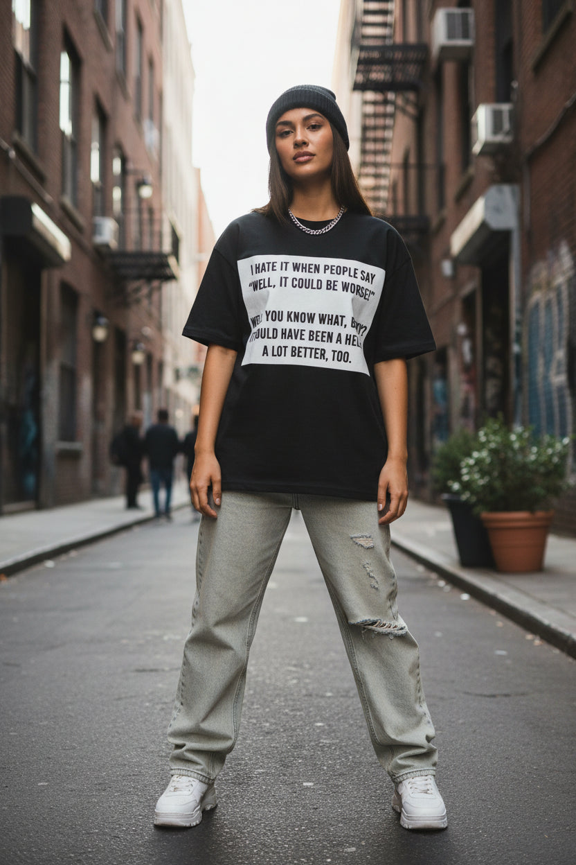 You know what, Becky - Streetwear Loose Drop Shoulder T-Shirt