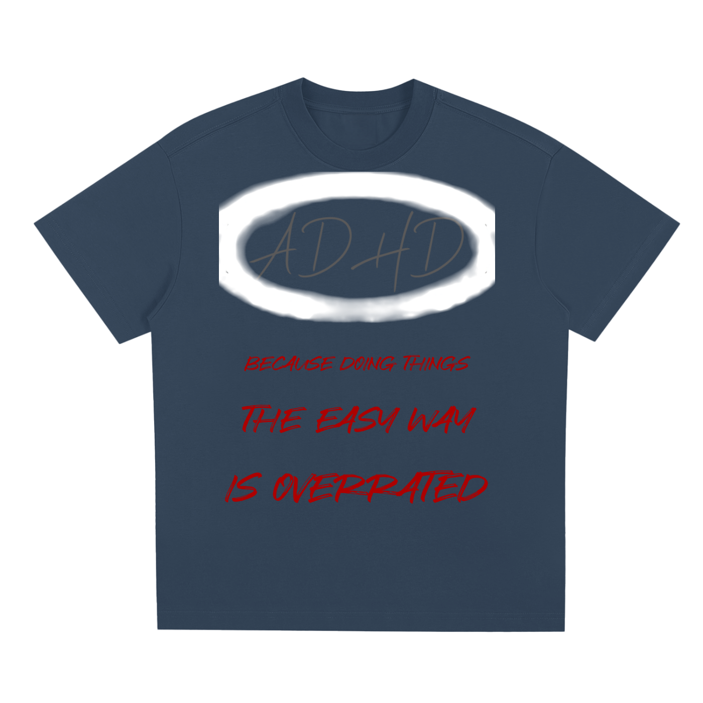 ADHD Overrated - Quick-Dry Cooling T-Shirt