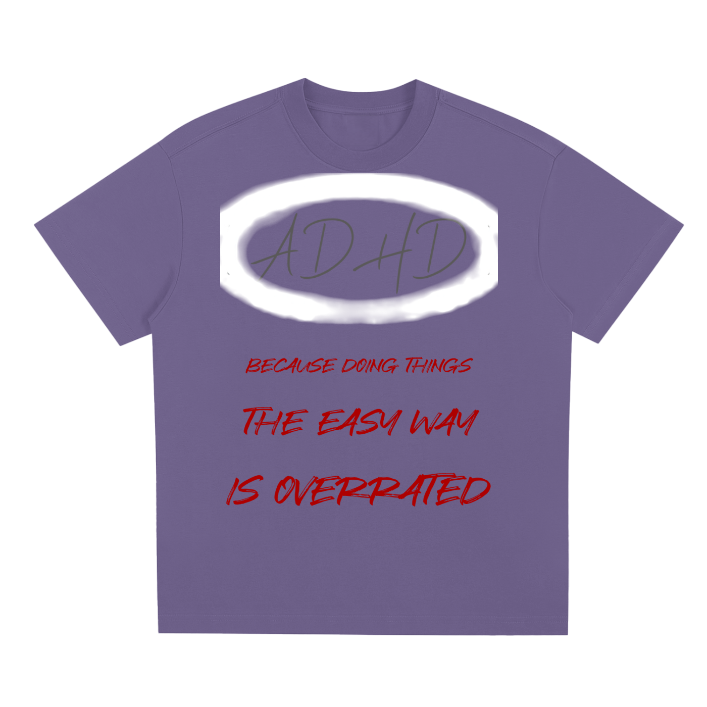 ADHD Overrated - Quick-Dry Cooling T-Shirt