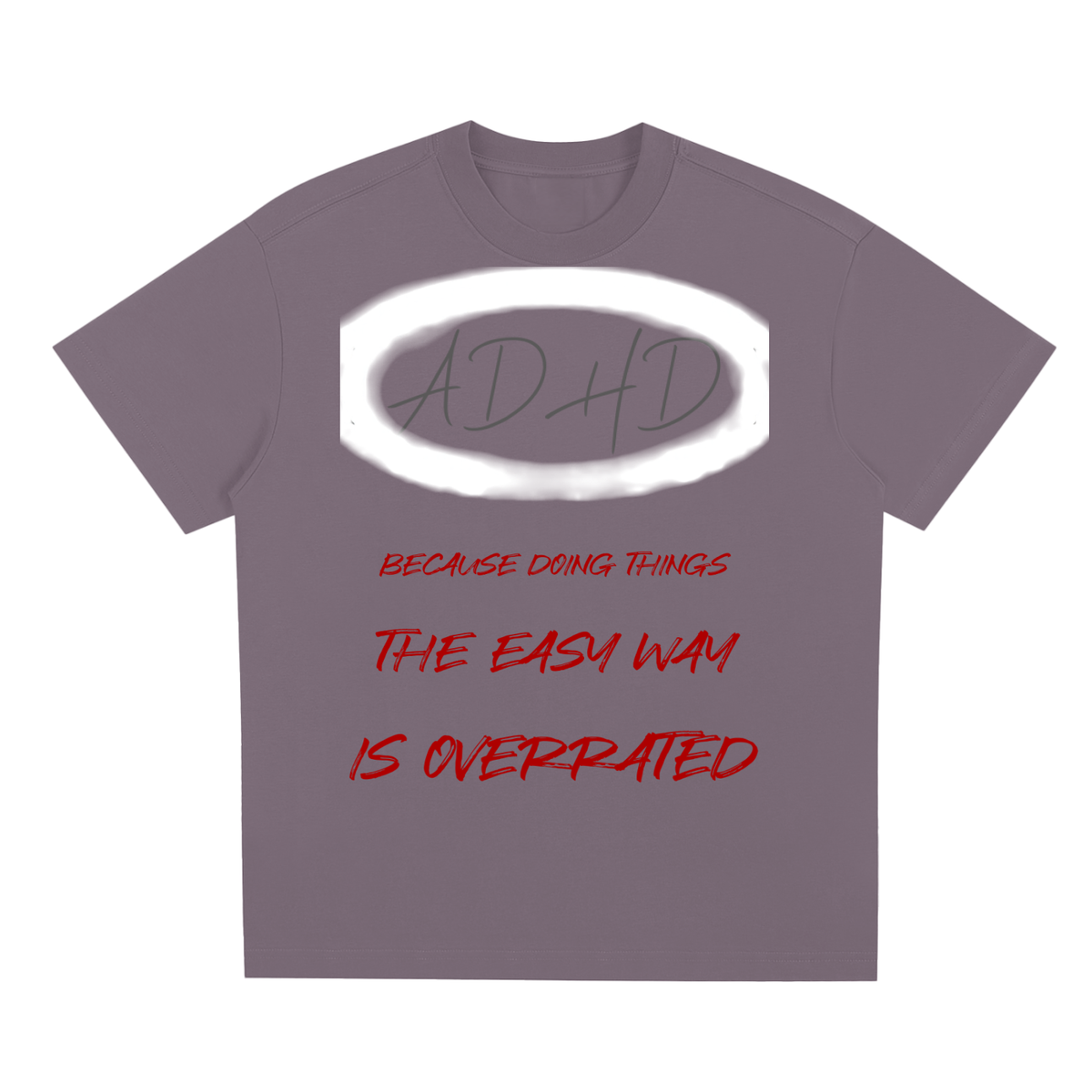 ADHD Overrated - Quick-Dry Cooling T-Shirt