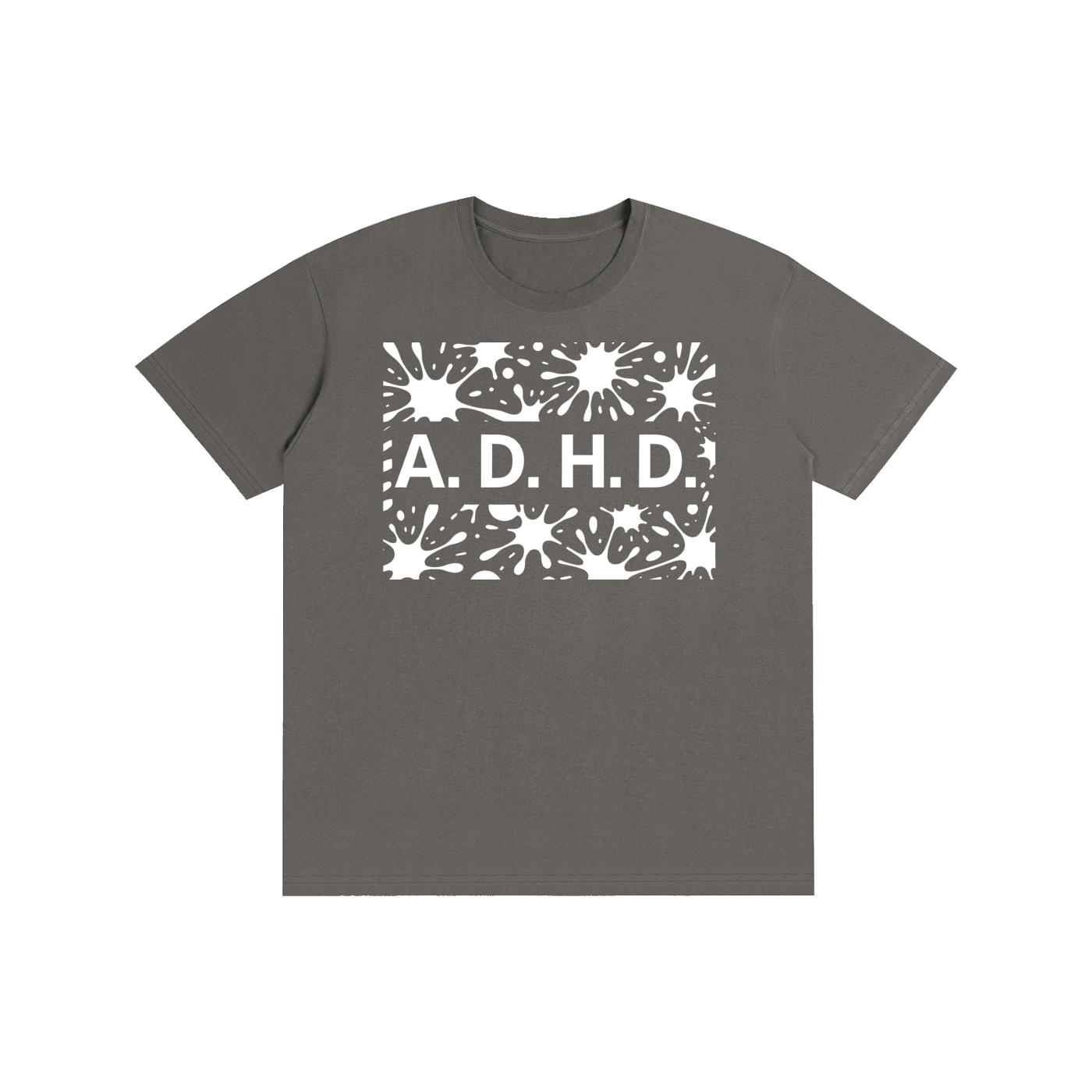ADHD Scatter Splatter - Pure Cotton Unisex T-Shirt