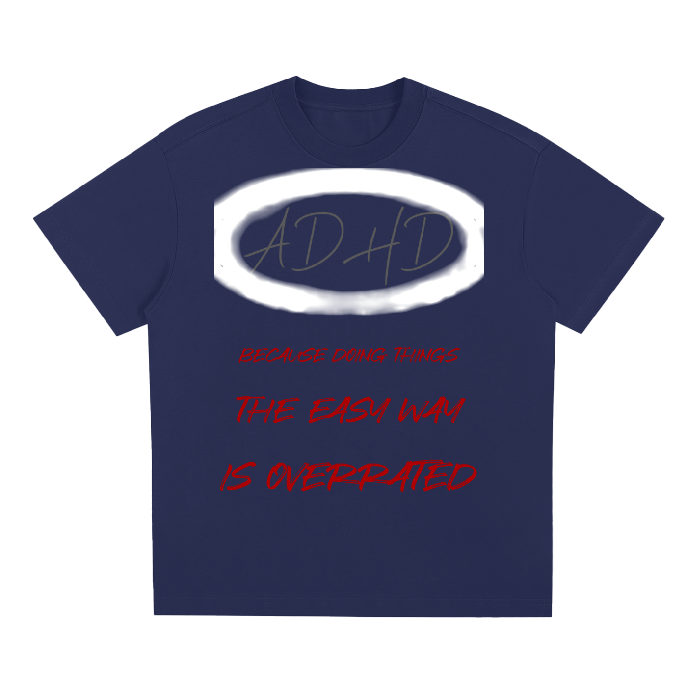 ADHD Overrated - Quick-Dry Cooling T-Shirt