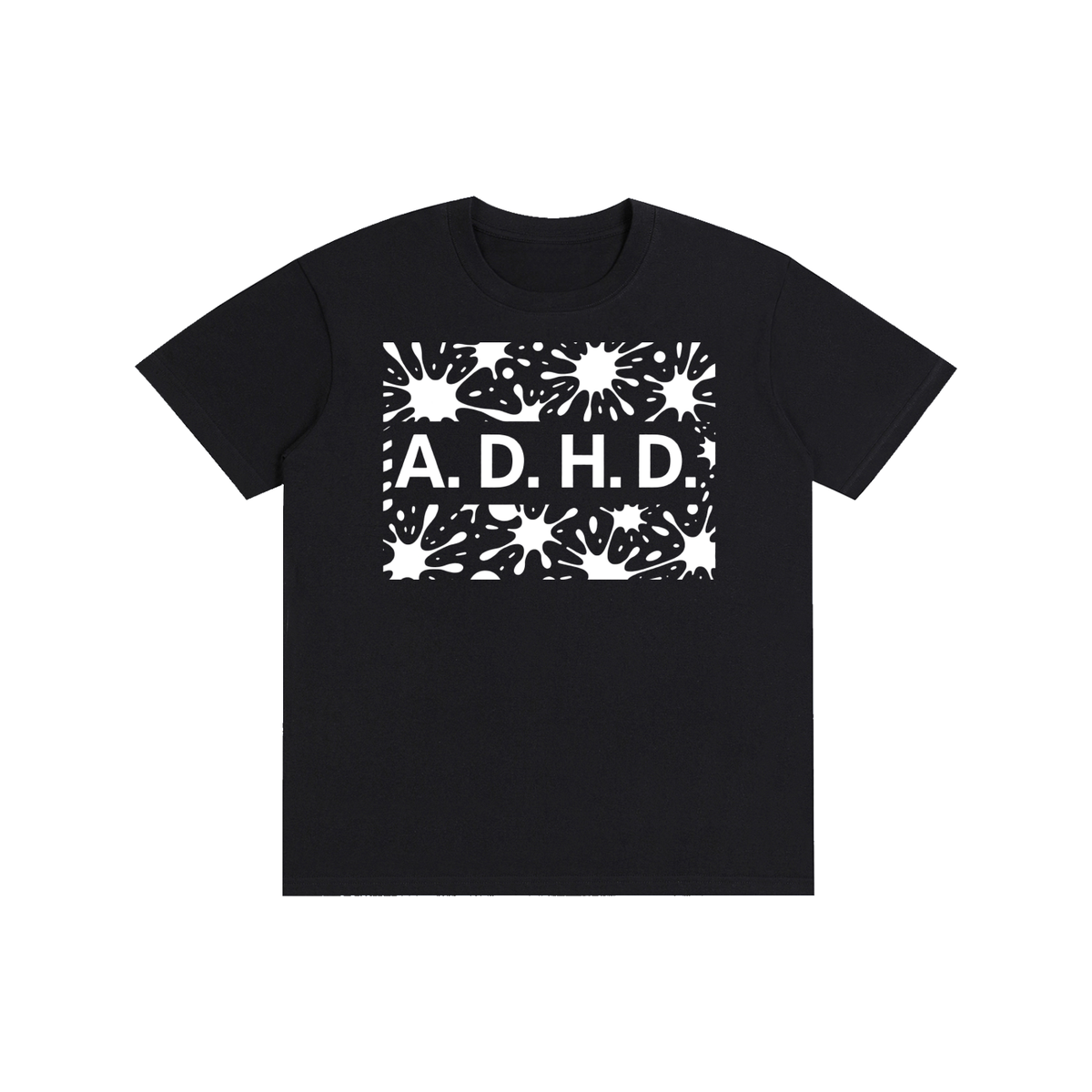 ADHD Scatter Splatter - Pure Cotton Unisex T-Shirt