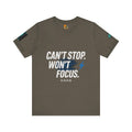 ADHD Shirt: 'Can't Stop Won't Focus' Graphic Tee