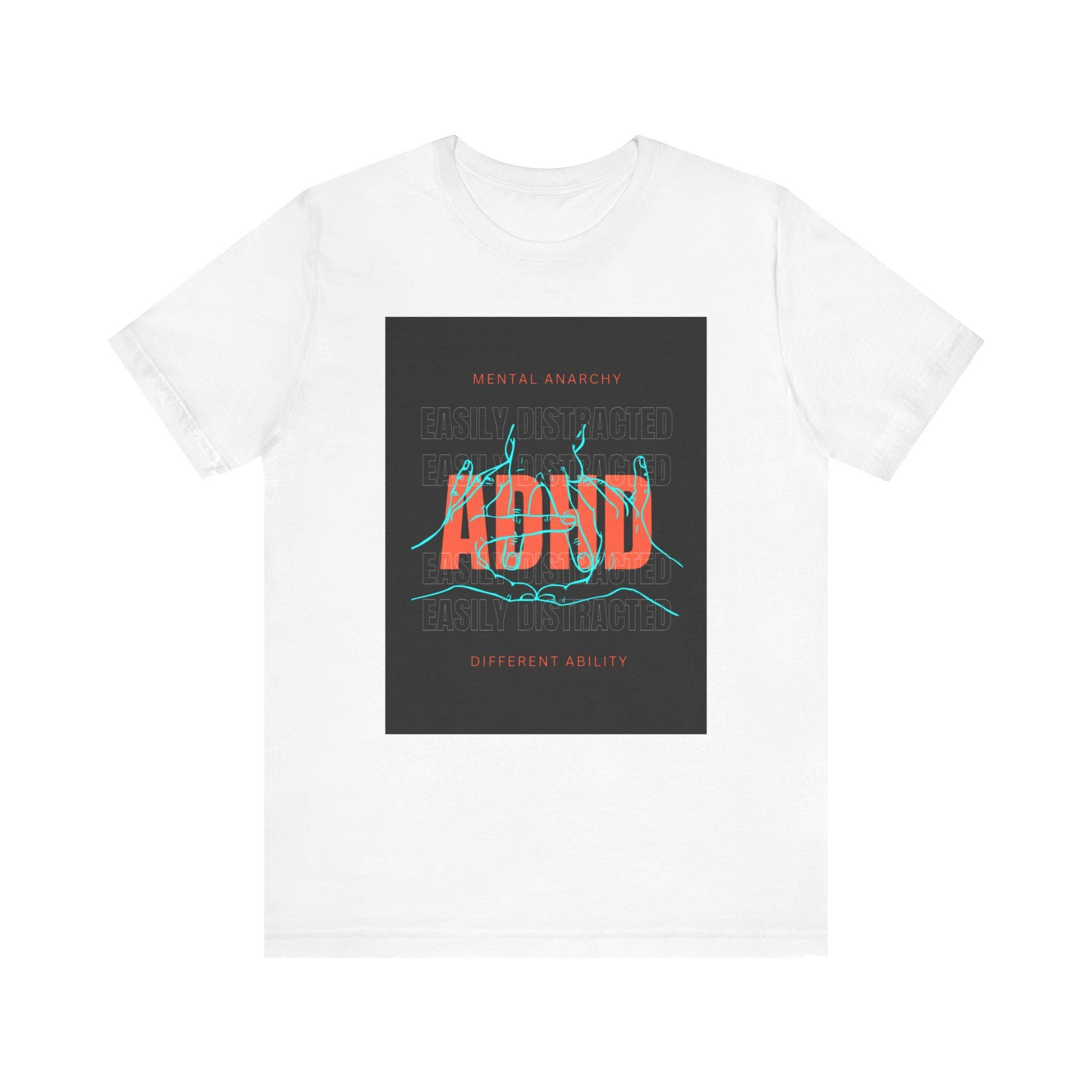 ADHD Awareness Tee: Mental Health Advocate Unisex Shirt