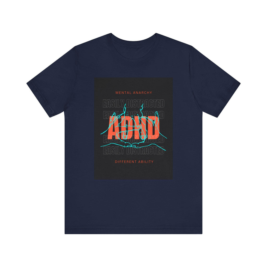 ADHD Awareness Tee: Mental Health Advocate Unisex Shirt
