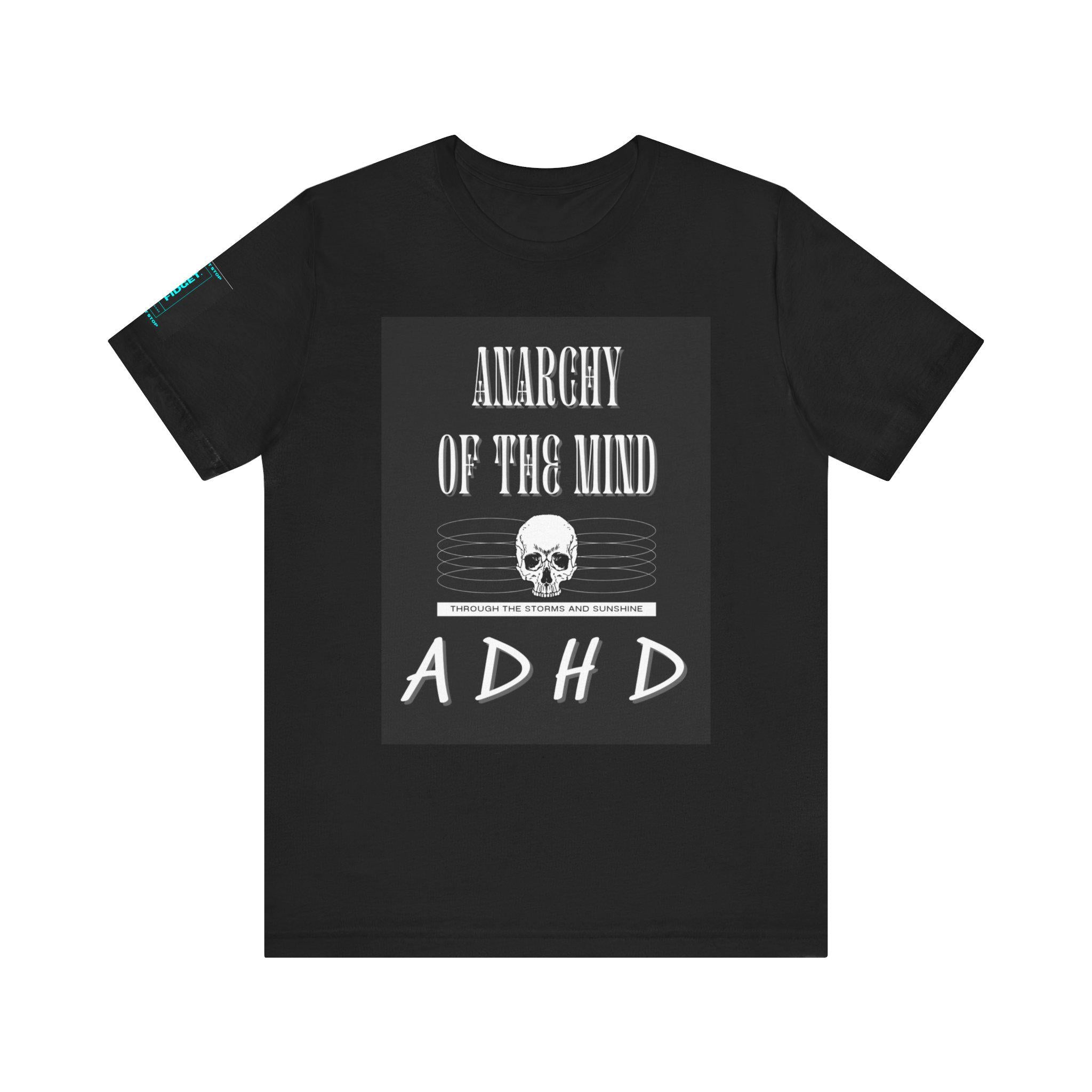 ADHD Awareness Tee: Anarchy of the Mind, Unisex Cotton Shirt