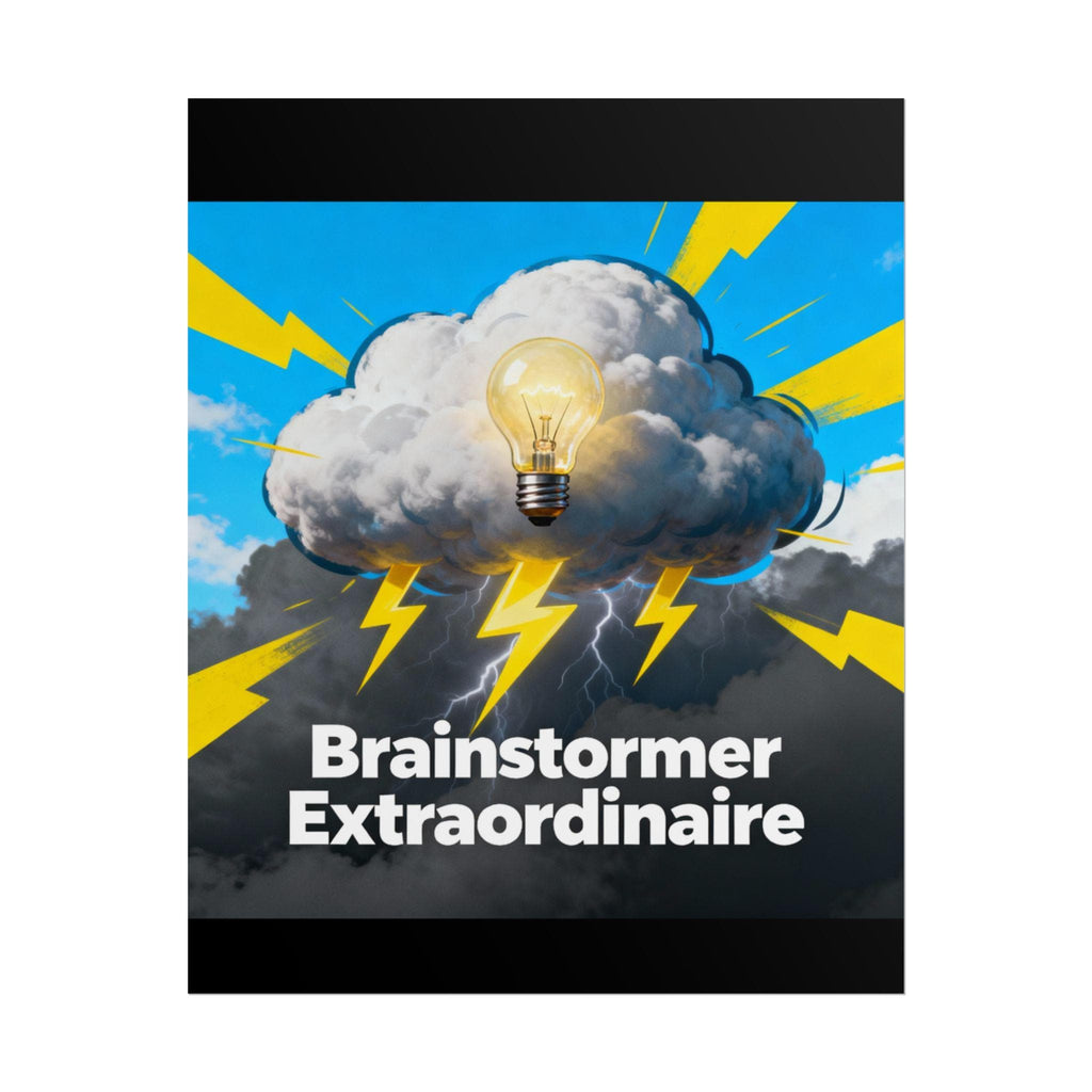 Brainstormer Extraordinaire Rolled Poster - Motivational Wall Art, Lightning Decor, Creative Studio, Gift for Innovators, Office Wall Decor