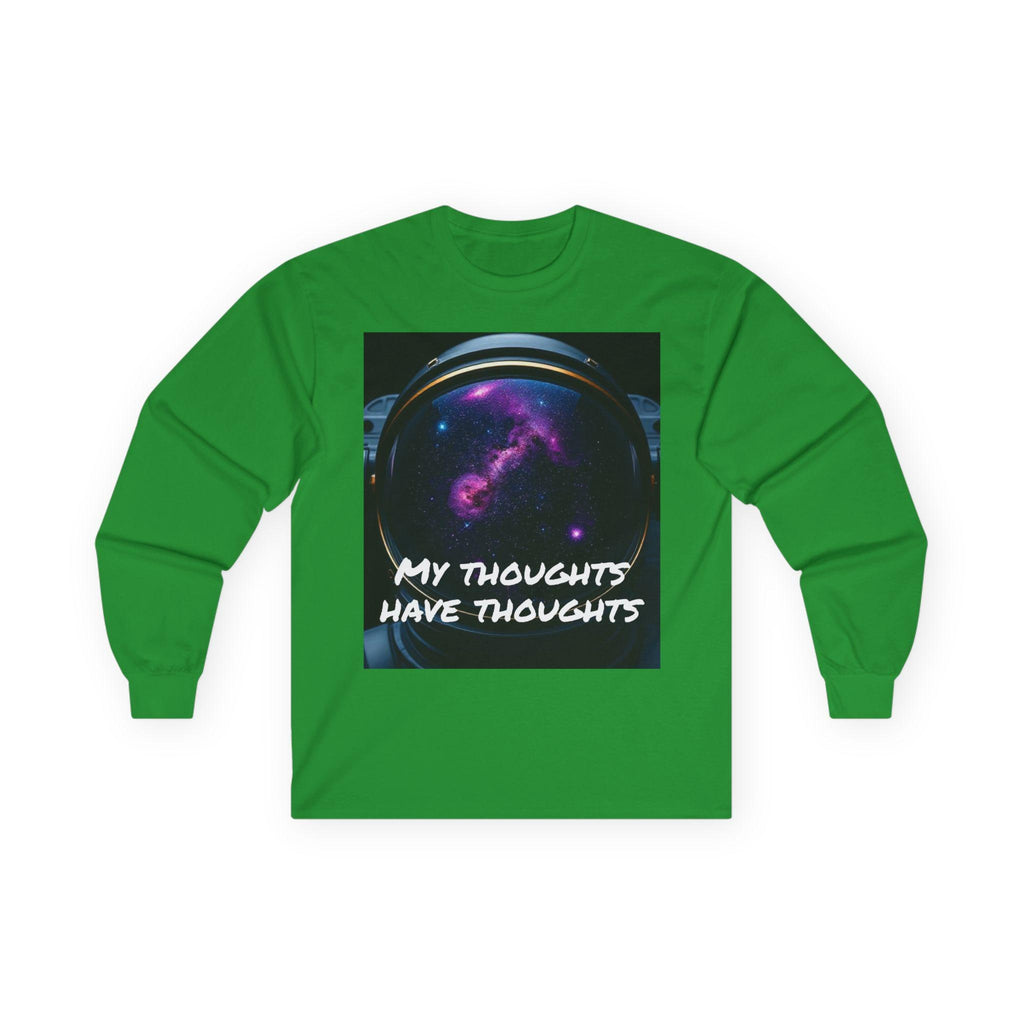Cosmic Astronaut Long Sleeve T-Shirt: 'My Thoughts Have Thoughts'