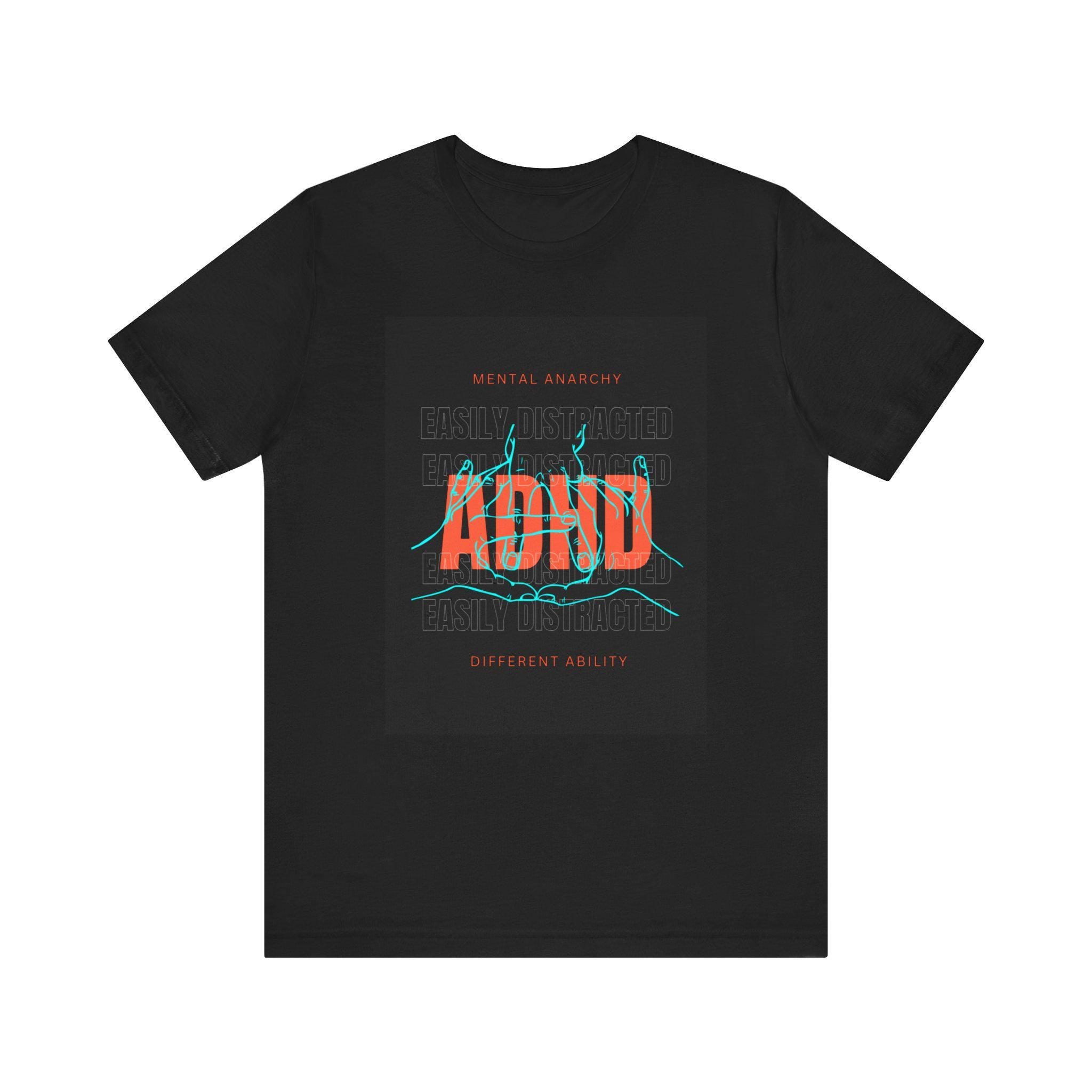 ADHD Awareness Tee: Mental Health Advocate Unisex Shirt