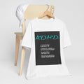 ADHD Awareness Tee: Unisex Jersey Short Sleeve Shirt